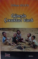 Güneşin Çocukları Vardı - 1