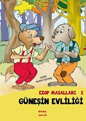 Güneşin Evliliği - Ezop Masalları - 2 - 1