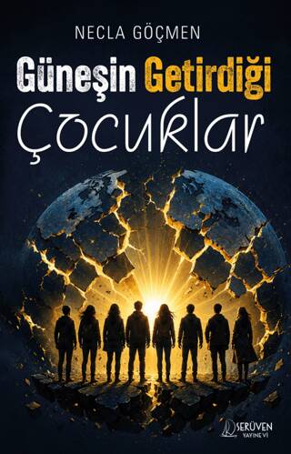 Güneşin Getirdiği Çocuklar - 1