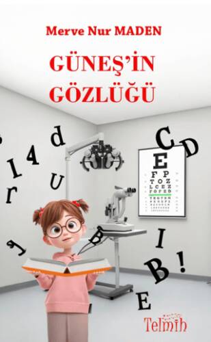 Güneş`in Gözlüğü - 1