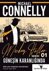 Güneşin Karanlığında - Mickey Haller Serisi - 1