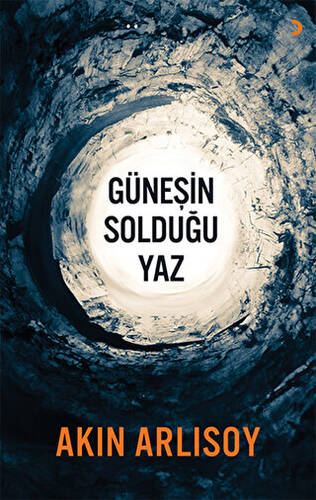 Güneşin Solduğu Yaz - 1