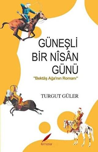 Güneşli Bir Nisan Günü - 1