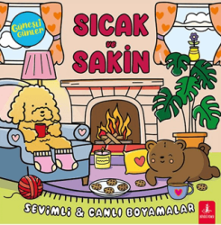 Güneşli Günler - Sıcak ve Sakin - Sevimli Canlı Boyamalar - Büyülü Fener Yayınları
