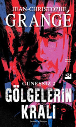 Güneşsiz 2: Gölgelerin Kralı - 1