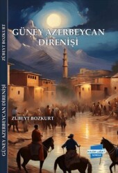 Güney Azerbaycan Direnişi - Kalem Lügat Yayıncılık