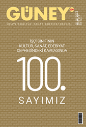 Güney Dergisi Sayı: 100 Nisan-Mayıs-Haziran 2022 - 1