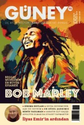 Güney Dergisi Sayı: 115 Ocak - Şubat - Mart 2026 - Güney Dergisi