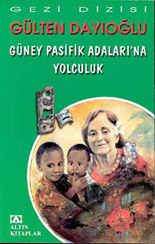 Güney Pasifik Adaları’na Yolculuk - 1