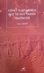 Güney Slavlarında Ağıt Ve Ağıt Yakma Pratikleri - 1