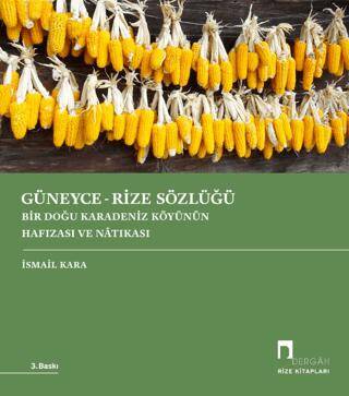 Güneyce - Rize Sözlüğü - 1