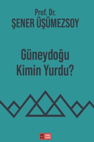 Güneydoğu Kimin Yurdu? - 1