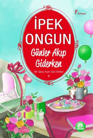 Günler Akıp Giderken - Bir Genç Kızın Gizli Defteri 8 - 1