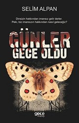 Günler Gece Oldu - 1