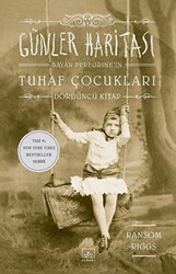 Günler Haritası - Bayan Peregrine`in Tuhaf Çocukları 4 - 1