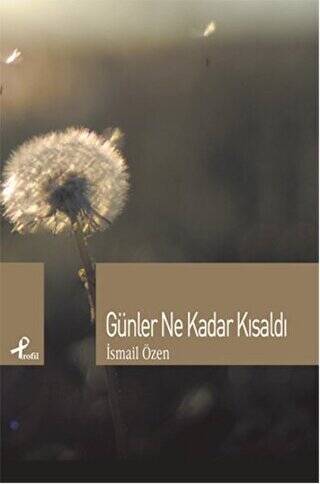 Günler Ne Kadar Kısaldı - 1