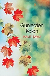 Günlerden Kalan - 1