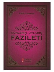 Günlerin - Ayların Fazileti Üç Aylar 219 - 1