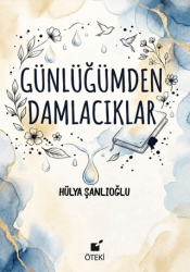 Günlüğümden Damlacıklar - Öteki Yayınevi