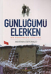 Günlüğümü Elerken - 1