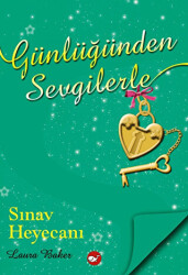 Günlüğünden Sevgilerle - Sınav Heyecanı - 1
