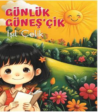 Günlük Güneş`çik - 1