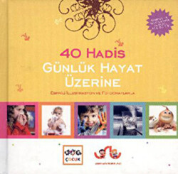 Günlük Hayat Üzerine 40 Hadis - 1