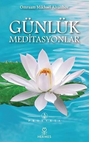 Günlük Meditasyonlar - 1