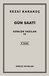 Günlük Yazılar 4 - Gün Saati - 1