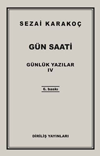 Günlük Yazılar 4 - Gün Saati - 1