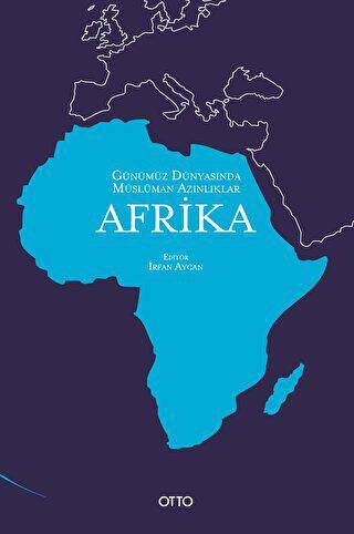 Günümüz Dünyasında Müslüman Azınlıklar: Afrika - 1