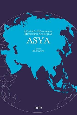 Günümüz Dünyasında Müslüman Azınlıklar: Asya - 1