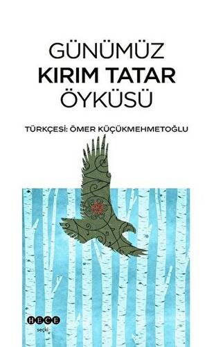 Günümüz Kırım Tatar Öyküsü - 1