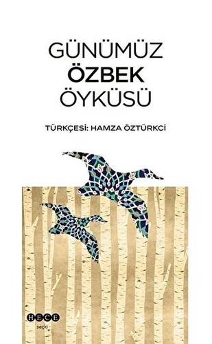 Günümüz Özbek Öyküsü - 1