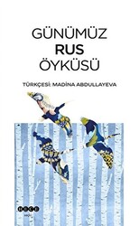 Günümüz Rus Öyküsü - 1