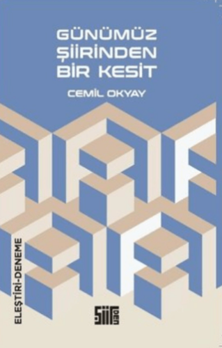 Günümüz Şiirinden Bir Kesit - 1