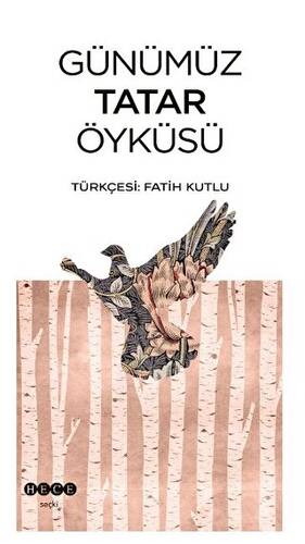 Günümüz Tatar Öyküsü - 1