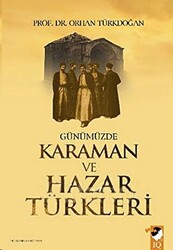 Günümüzde Karaman ve Hazar Türkleri - 1