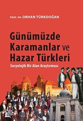 Günümüzde Karamanlar ve Hazar Türkleri - 1