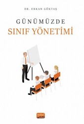 Günümüzde Sınıf Yönetimi - Nobel Bilimsel Eserler