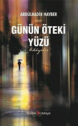 Günün Öteki Yüzü - 1