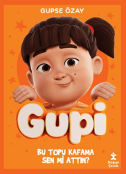 Gupi - Bu Topu Kafama Sen Mi Attın? - Doğan Çocuk