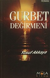 Gurbet Değirmeni - 1