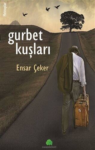 Gurbet Kuşları - 1