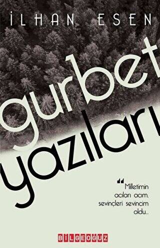 Gurbet Yazıları - 1