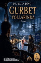 Gurbet Yollarında - Kekeme Yayınları