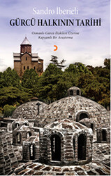 Gürcü Halkının Tarihi - Cinius Yayınları