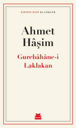 Gurebahane-i Laklakan - Kırmızı Kedi Yayınevi