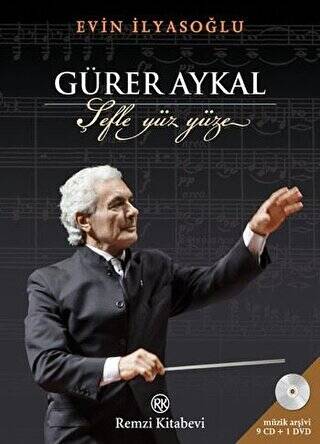 Gürer Aykal: Şefle Yüz Yüze - 1