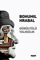 Gürültülü Yalnızlık - 1